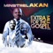Extra Mile for the Gospel - Minstrel Akan lyrics