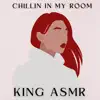 Chillin In My Room - Single album lyrics, reviews, download