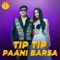 Tip Tip Paani Barsa artwork