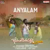 Anyalam (From "Bheemadevara Pally Branchi") - Single album lyrics, reviews, download