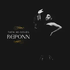 Reponn by Tafa Mi-Soleil album reviews, ratings, credits