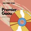 1er Gaou (feat. Magic System) [remix] - Single album lyrics, reviews, download