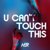 U Can't Touch This (MBP Version) - Single