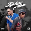 No Hay Para - Single