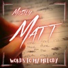 Words To My Melody - Single