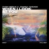 When I Look At You - Single