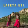 Lafeta Uti (Single version) album lyrics, reviews, download