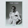Top Tier - Single