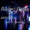 Rainy Days (feat. Mr Mandatory) - Single album lyrics, reviews, download