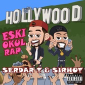 Eski Okul Rap (feat. Sirhot) artwork