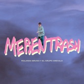 Merentrash - Single