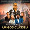 Amigos Classe A - EP