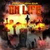 On Life Vol 2 - EP album lyrics, reviews, download