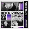 Mains d'argile (Single) - Single