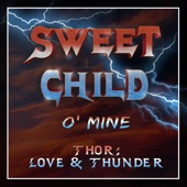 Sweet Child O' Mine (Inspired by the 'thor: Love and Thunder' Trailer) [Epic Version] artwork