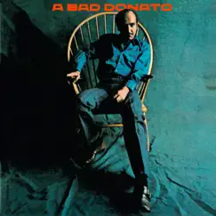 A Bad Donato by João Donato album reviews, ratings, credits