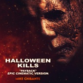 Payback (Halloween Kills) [Epic Cinematic Version] artwork