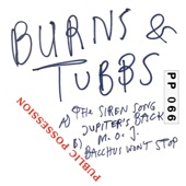 Eden Burns, Christopher Tubbs - Bacchus Won't Stop