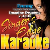Enemy (Originally Performed By Imagine Dragons x J.I.D) [Karaoke] artwork