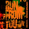 Run From You - Single