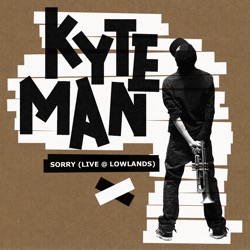 Kyteman - Sorry (Live @ Lowlands 2009)