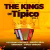 The Kings of Tipico, Vol. 1 album lyrics, reviews, download