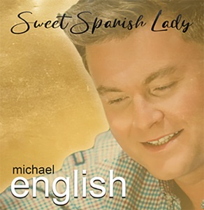 Michael English - Sweet Spanish Lady - Line Dance Music