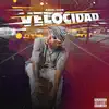 Velocidad - Single album lyrics, reviews, download