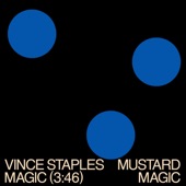 Vince Staples - MAGIC