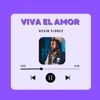 Viva El Amor - Single