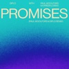 Promises (Paul Woolford & Diplo Remix) - Single