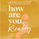 Jenna Kutcher - How Are You, Really?