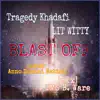 Blast Off (feat. Tragedy Khadafi) [Anno Domini Nation & TMS B. Ware Remix] - Single album lyrics, reviews, download