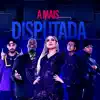 A Mais Disputada (feat. MD Chefe & DomLaike) - Single album lyrics, reviews, download
