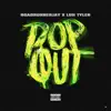 Stream & download Pop Out - Single