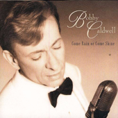 Beyond the Sea - Bobby Caldwell