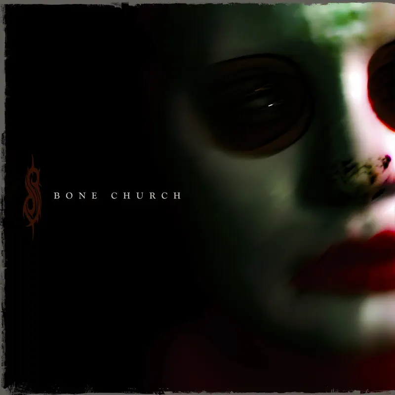 Slipknot - Bone Church - Single (2023) [iTunes Plus AAC M4A]-新房子