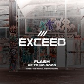 Up to No Good (Tazi Remix) artwork