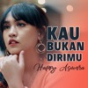 Kau Bukan Dirimu - Single