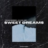 Sweet Dreams - Single, 2022