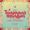 Thinkalazhcha Nishchayam (Original Motion Picture Soundtrack) - EP