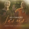 No Coração de Jesus - Single