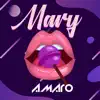 Mary - Single album lyrics, reviews, download