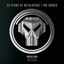 25 YEARS OF METALHEADZ - PT 8 cover art