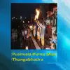 Pushkala Purna Maa Thungabhadra (Live) [feat. Rajesh Krishnan] - Single album lyrics, reviews, download