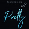 Pretty - Single