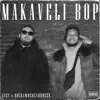 Makaveli Bop (feat. Rockywhereyoubeen) - Single album lyrics, reviews, download
