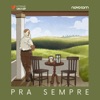 Pra Sempre (feat. Jofe Mendonça & Guilherme Leite) - Single