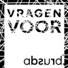 absurd. - Vragen Voor