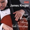 James Kreger - Angels We Have Heard on High